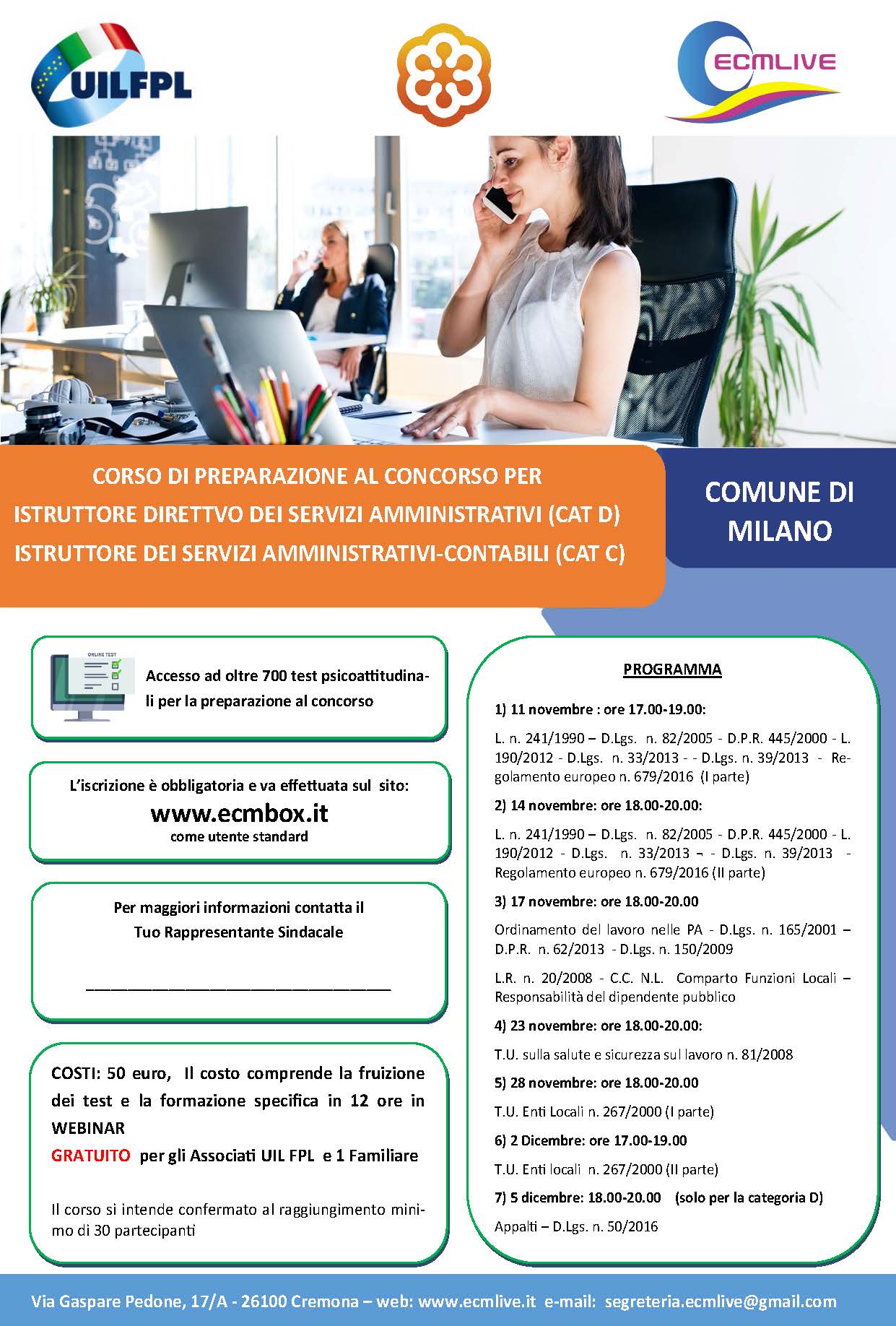 CORSO DI PREPARAZIONE AL CONCORSO PER   ISTRUTTORE DIRETTVO DEI SERVIZI AMMINISTRATIVI (CAT D)   ISTRUTTORE DEI SERVIZI AMMINISTRATIVI-CONTABILI (CAT C)