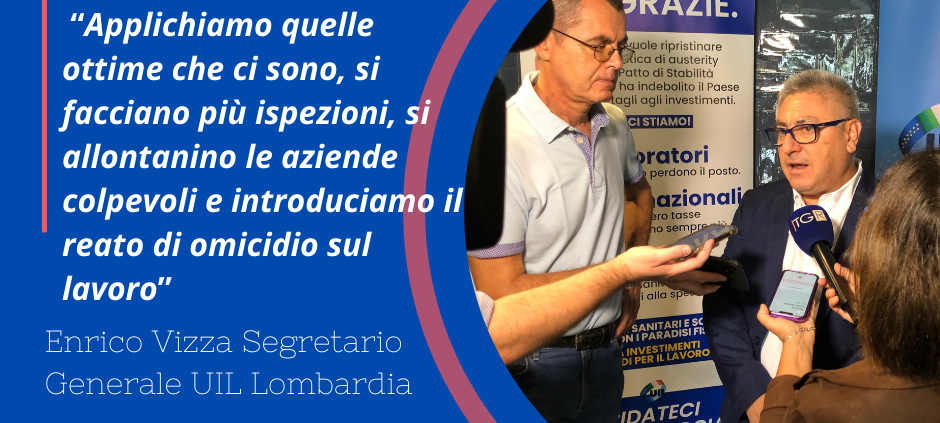Morti sul lavoro: Adesso Basta! Appello del Segretario Generale Uil a imprese ed enti locali